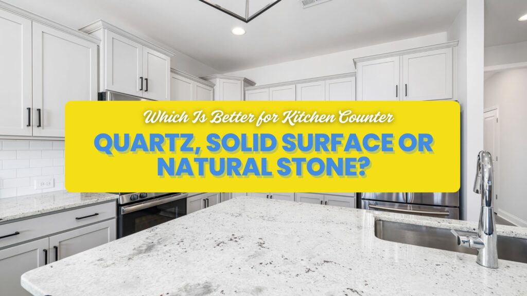Which Is Better for Kitchen Counter